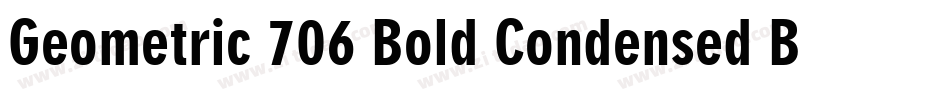 Geometric 706 Bold Condensed BT字体转换